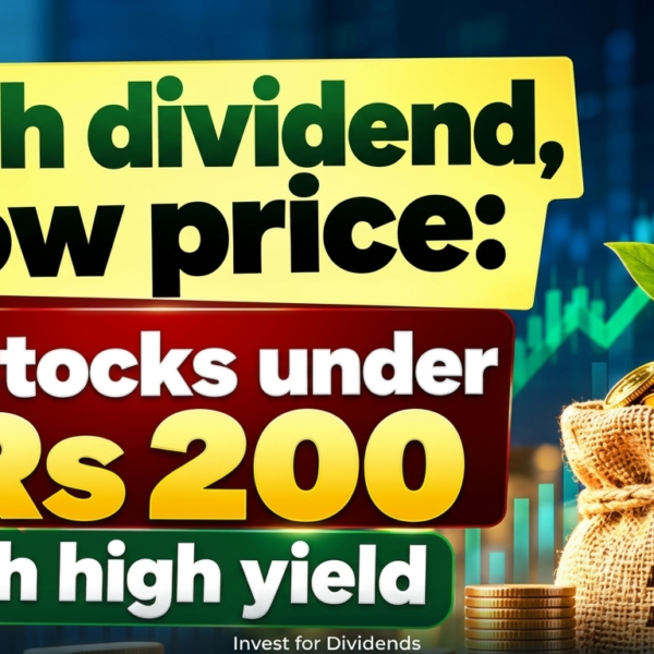 4 High Dividend Yield Stocks Under ₹200 to Watch in 2026