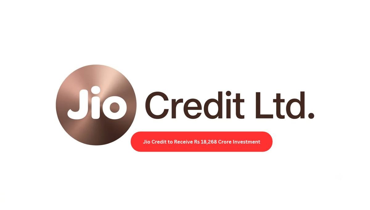 Jio Credit to Receive Rs 18,268 Crore Investment; AUM Could Jump 5 Times to Rs 1.5 Lakh Crore Is this conversation helpful so far?